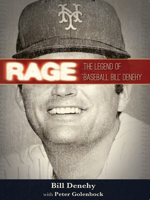 Title details for Rage by Bill Denehy - Available